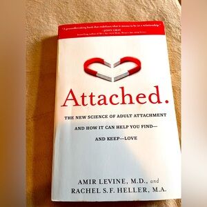 Attached: The New Science of Adult Attachment Book